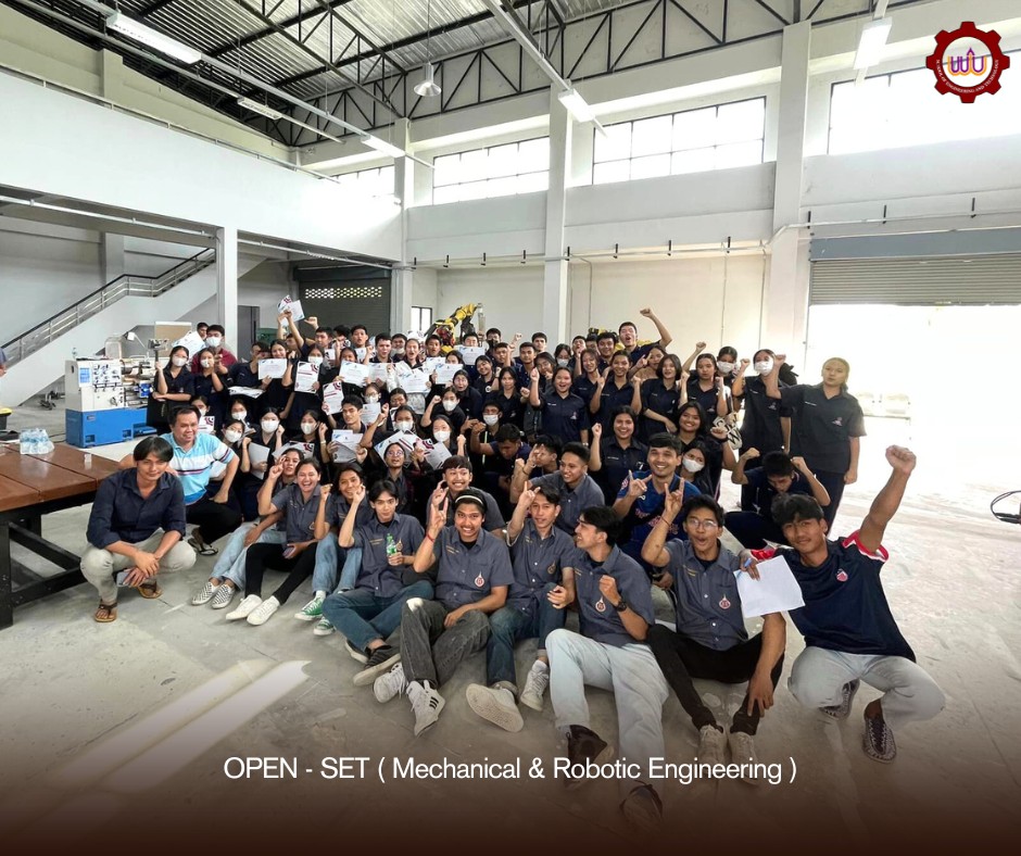 วิศวกรรมเครื่องกล จัดกิจกรรมเปิดบ้านวิศวะ มวล. Open SET